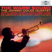 Album artwork for Johnny (quartet) Coles - The Warm Sound + 3 Bonus 