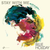 Album artwork for Billie Holiday - Stay With Me + 1 Bonus Track 