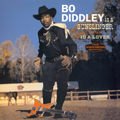 Album artwork for Bo Diddley - Is A Gunslinger + Is A Lover + 5 Bonu