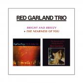 Album artwork for Red Garland: Bright and Breezy / The Nearness of Y