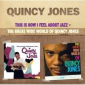 Album artwork for QUINCY JONES: This is how I feel about jazz