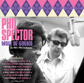 Album artwork for Phil Spector - Wall Of Sound 