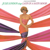 Album artwork for Julie London - Sings Latin In A Satin Mood 