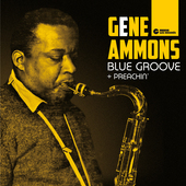 Album artwork for Gene Ammons - Blue Groove + Preachin' + 1 Bonus Tr