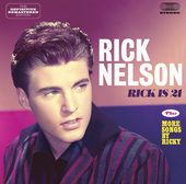 Album artwork for Rick Nelson - Rick Is 21 + More Songs By Ricky + 6