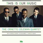 Album artwork for Ornette Coleman - This Is Our Music + 1 Bonus Trac