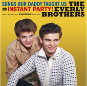 Album artwork for Everly Brothers - Songs Our Daddy Taught Us + Inst