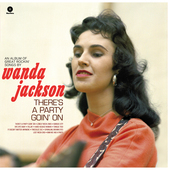 Album artwork for Wanda Jackson - There's Party Goin' On + 4 Bonus T