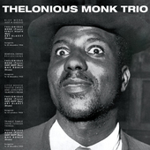 Album artwork for Thelonious (trio) Monk - Thelonious Monk Trio + 9 