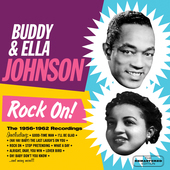 Album artwork for Buddy & Ella Johnson - Rock On! 1956-62 Recordings