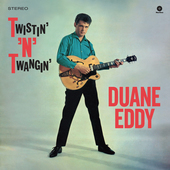 Album artwork for Duane Eddy - Twistin' N' Twangin' + 2 Bonus Tracks