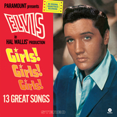 Album artwork for Elvis Presley - Girls! Girls! Girls! + 2 Bonus Tra