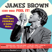 Album artwork for James Brown - (can You) Feel It! - The 1959-1962 F