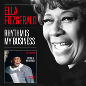 Album artwork for Ella Fitzgerald - Rhythm Is My Business + 12 Bonus