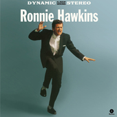 Album artwork for Ronnie Hawkins - Ronnie Hawkins (debut Lp) +4 Bonu