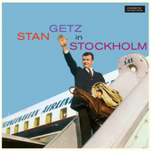 Album artwork for Stan Getz - Stan Getz In Stockholm 