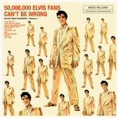 Album artwork for Elvis Presley - 50,000,000  Elvis Fans Can´t Be W