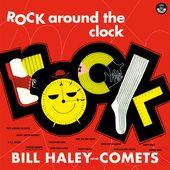 Album artwork for Bill & His Comets Haley - Rock Around The Clock + 