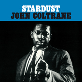 Album artwork for John Coltrane - Stardust 