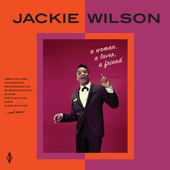 Album artwork for Jackie Wilson - A Woman, A Lover, A Friend 