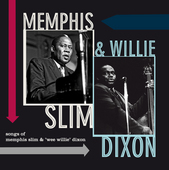Album artwork for Memphis Slim & Willie Dixon - Songs of Memphis Sli