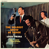 Album artwork for Louis Prima - The Wildest Show At Tahoe 