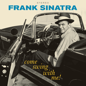 Album artwork for Frank Sinatra - Come Swing With Me! + 1 Bonus Trac
