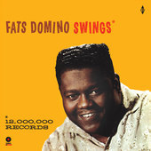 Album artwork for Fats Domino - Swings + 2 Bonus Tracks! 