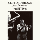 Album artwork for Clifford Brown - Jazz Immortal + 2 Bonus Tracks! 