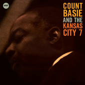 Album artwork for Count Basie - Count Basie And The Kansas City 7 