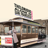 Album artwork for Thelonious Monk - Alone In San Francisco + 1 Bonus