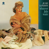 Album artwork for Julie London - Whatever Julie Wants 