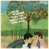 Album artwork for Oscar Peterson - Plays the Harold Arlen Song Book 