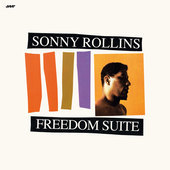 Album artwork for Sonny Rollins - Freedom Suite + 1 Bonus Track! 