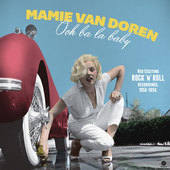 Album artwork for Mamie Van Doren - Ooh Ba La Baby: Her Exciting Roc