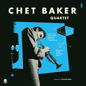 Album artwork for Chet Baker - Chet Baker Quartet + 6 Bonus Tracks! 