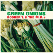 Album artwork for Booker T & the M.g.s - Green Onions 