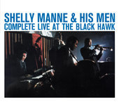 Album artwork for Shelly Manne & His Men - Complete Live At the Blac