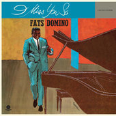 Album artwork for Fats Domino - I Miss You So + 2 Bonus Tracks! 