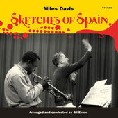 Album artwork for Miles Davis - Sketches of Spain + 1 Bonus Track! 