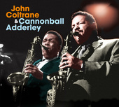 Album artwork for John Coltrane & Cannonball Adderley - John Coltran