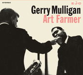 Album artwork for Gerry Mulligan & Art Farmer - What Is There To Say