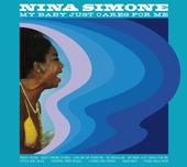 Album artwork for Nina Simone - My Baby Just Cares For Me: The Compl