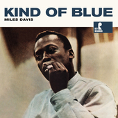Album artwork for Miles Davis - Kind Of Blue + 1 Bonus Track! 