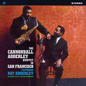 Album artwork for Cannonball Adderley - In San Francisco 