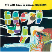 Album artwork for Oscar Peterson - The Jazz Soul of + 1 Bonus Track!
