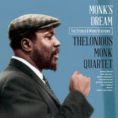 Album artwork for Thelonious Monk Quartet - Monk's Dream: the Origin