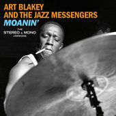 Album artwork for Art Blakey & Jazz Messengers - Moanin': the Origin