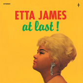 Album artwork for Etta James - At Last! + An Exclusive 7 Inch Colore