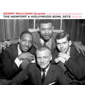 Album artwork for Gerry Mulligan Quartet - The Newport & Hollywood B